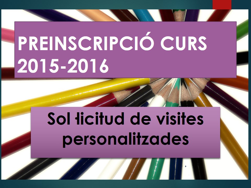 PREINSCRIPCIÓ CURS 2015-2016